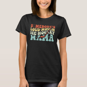 Camiseta Hockey sobre hielo de alguien de Loudmouth Mama Ho