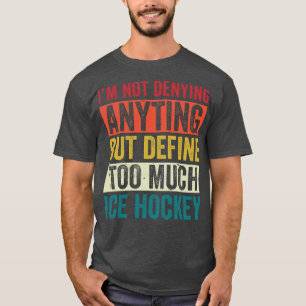 Camiseta Hockey sobre hielo divertido mucho jugador de hock