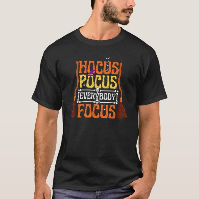 Camiseta Hocus Pocus Everybody Focus   Halloween Teacher (Anverso)
