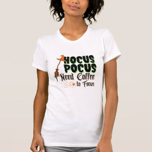 Camiseta Hocus Pocus, necesito café para concentrarme
