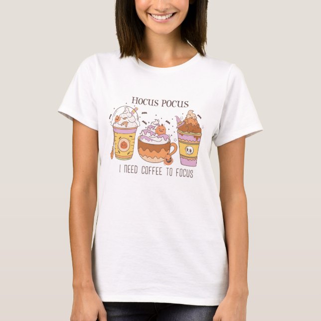Camiseta Hocus Pocus Necesito café para concentrarme (Anverso)