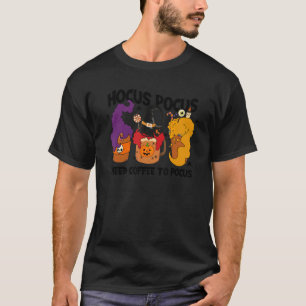 Camiseta Hocus Pocus Necesito café para enfocar la enseñanz