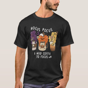 Camiseta Hocus Pocus Necesito café para enfocar la enseñanz