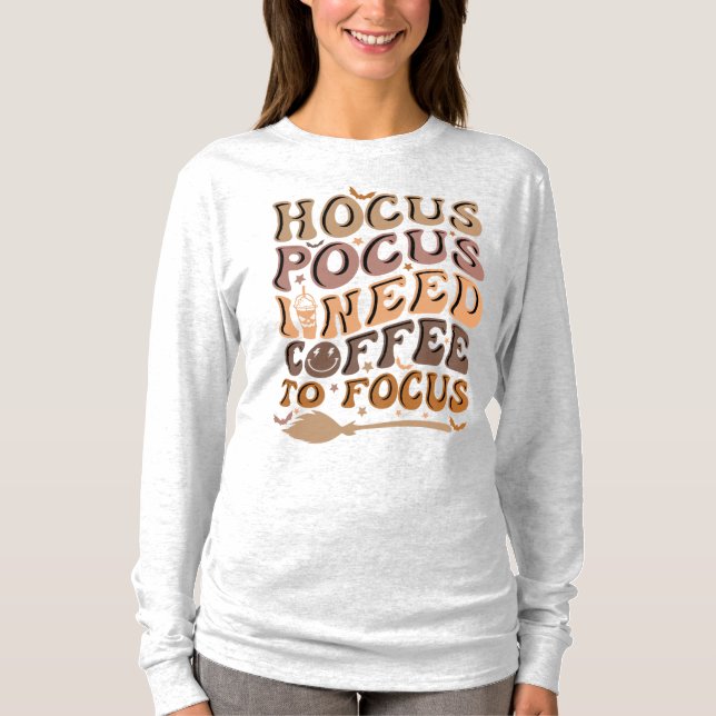 Camiseta Hocus Pocus necesito café para enfocarme | Hallowe (Anverso)