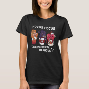 Camiseta Hocus Pocus Necesito Café Para Enfocarme Halloween