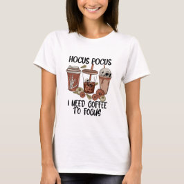 Camiseta Hocus Pocus Necesito que el café se centre - Hallo
