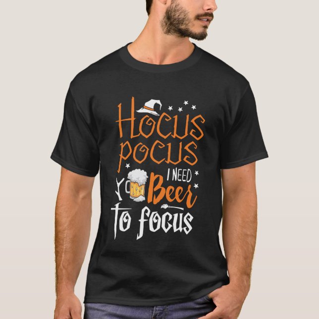 Camiseta Hocus Pocus Necesito Que La Cerveza Se Enfoque (Anverso)