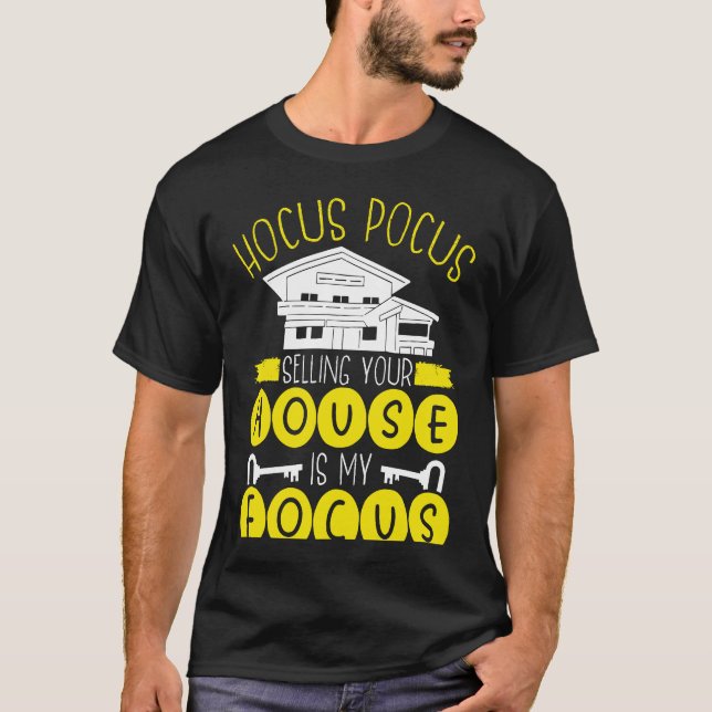 Camiseta Hocus Pocus Vender Tu Casa Es Mi Realtor De Foco (Anverso)