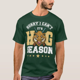 Camiseta Hog Hunting Boar Pig Hunter Season 2700