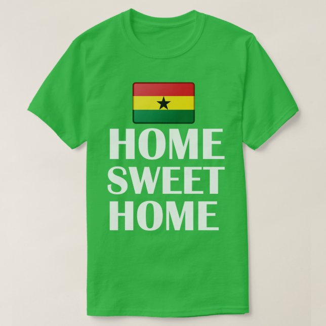 Camiseta Hogar con bandera de Ghana dulce hogar (Diseño del anverso)