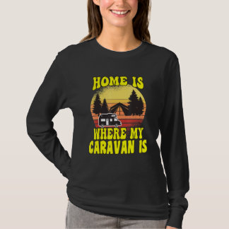 Camiseta Hogar de Camping Es Donde Está Mi Caravana Campist