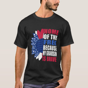 Camiseta Hogar de los libres porque mi nieto es valiente ve