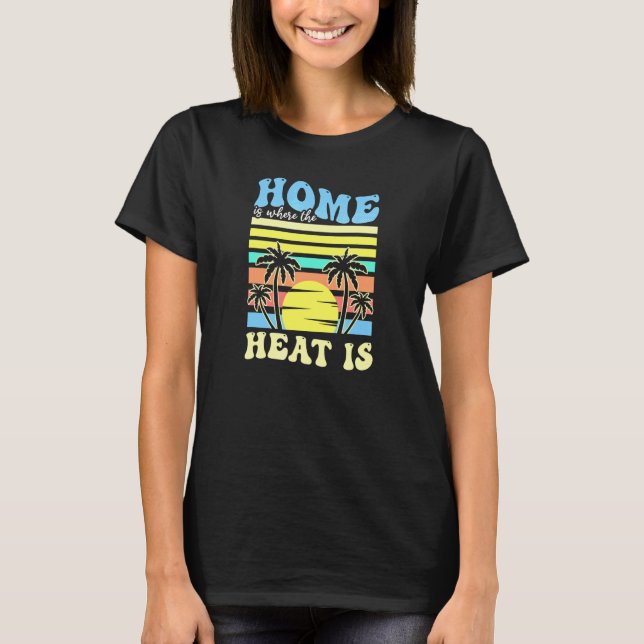 Camiseta Hogar Donde El Calor Es Florida (Anverso)