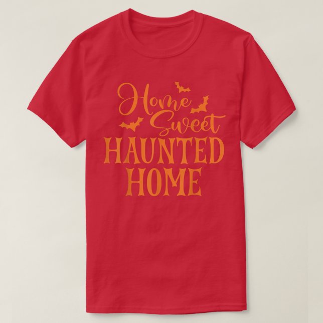 Camiseta Hogar dulce hogar embrujado asusta noche de Hallow (Diseño del anverso)