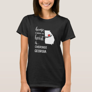Camiseta Hogar Es Donde El Corazón Es El Condado De Cheroke