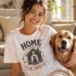 Camiseta Hogar Es Donde Está El Perro Diseño Para Amantes D