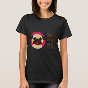 Camiseta Hogar Es Donde Está El Pug Pug Beige Clásico 782