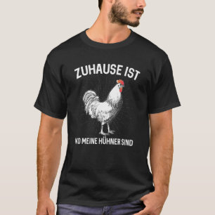 Camiseta Hogar Es Donde Está Mi Gallina Granjero Del Gallin