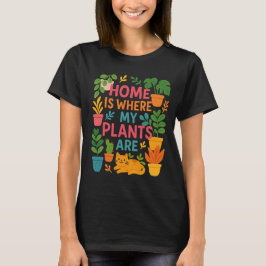 Camiseta Hogar es donde están mis plantas - Planta moderna 