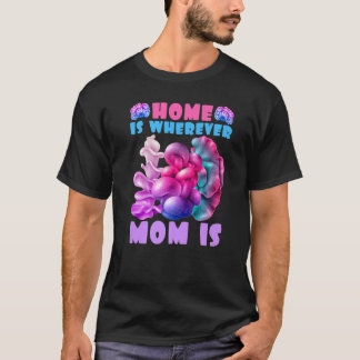 Camiseta Hogar Es Donde Mamá Es La Planta Natural De Los Ho