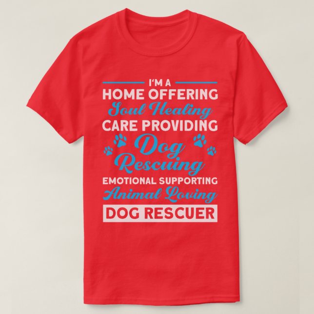 Camiseta Hogar que ofrece a los animales amar al perro resc (Diseño del anverso)