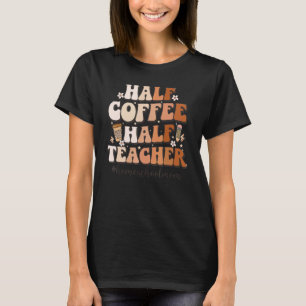 Camiseta Hogares de citas Inspiradoras de medio profesor de