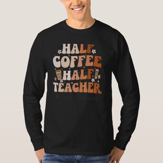 Camiseta Hogares de citas Inspiradoras de medio profesor de (Anverso)