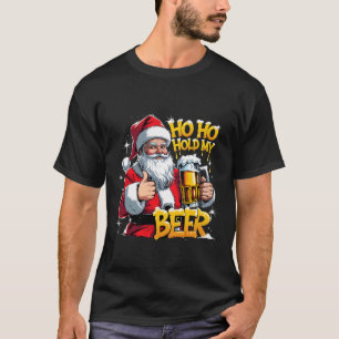 Camiseta HoHo Agarra Mi Cerveza Divertido Santa Arte De Nav