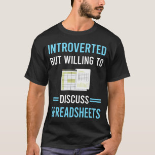 Camiseta Hoja de cálculo introvertida Hojas de cálculo