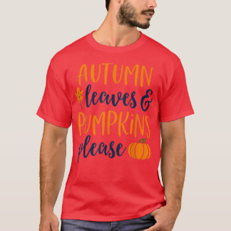 Camiseta Hojas otoñales y calabazas por favor caigan camise
