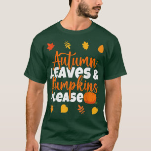 Camiseta Hojas Y Calabazas De Otoño Por Favor Caer En Caída