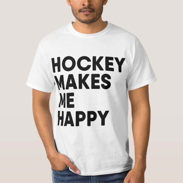 Camiseta Hokey Makes Me Happy Ie Hokey Boy  (Anverso)