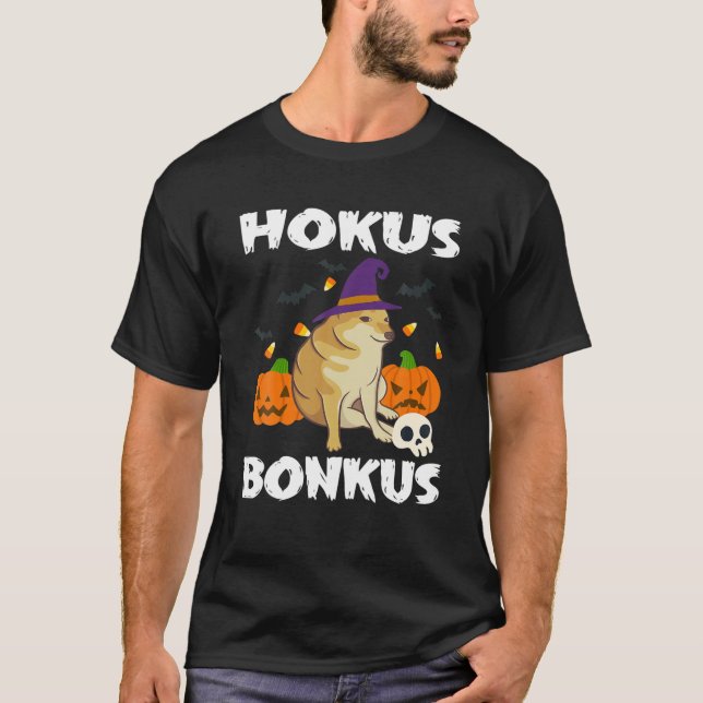 Camiseta Hokus Bonkus Doge Cheems - Divertido Halloween Iró (Anverso)