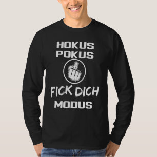 Camiseta Hokus Pokus Fick Dich Modus Middle Finger Dice