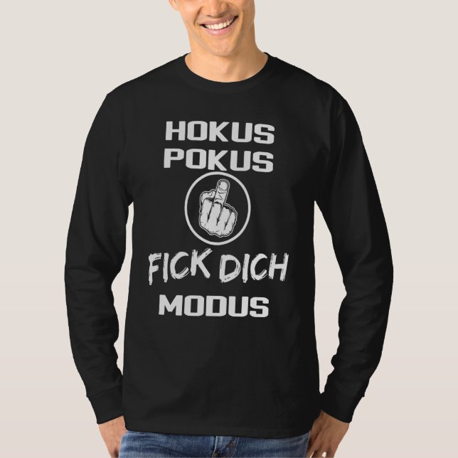 Camiseta Hokus Pokus Fick Dich Modus Middle Finger Dice (Anverso)