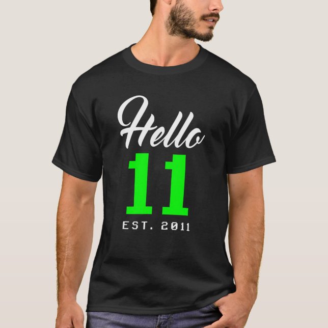 Camiseta Hola 11 Eleven Est 2012 Nacimiento adolescente de  (Anverso)