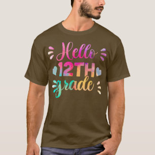 Camiseta Hola, 12º Grado Grado Gratuito Camisas De Vuelta A