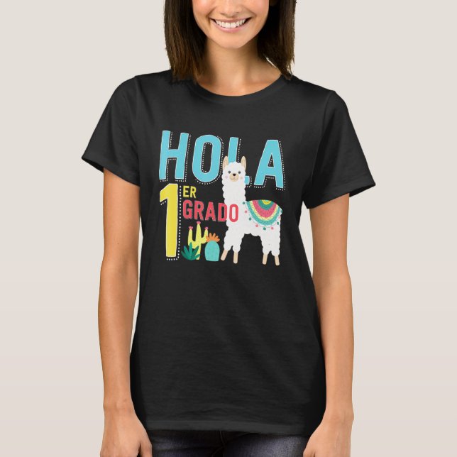 Camiseta Hola 1 er Primer Grado Llama a la escuela española (Anverso)