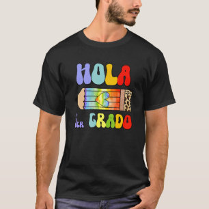 Camiseta Hola 1er Primer Grado Maestro Español Maestra Espa