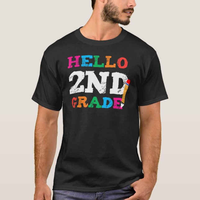 Camiseta Hola, 2º Grado Primer Día De Segundo Grado. (Anverso)