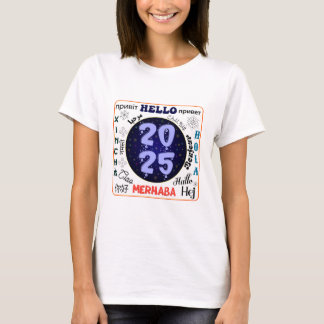 Camiseta Hola 2025 Feliz Año Nuevo