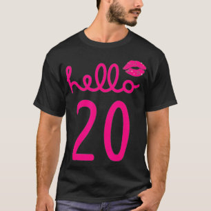 Camiseta Hola 20 años Capítulo 20 de cumpleaños para mujere