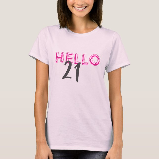 Camiseta Hola 21 cumpleaños rosado lindo (Anverso)