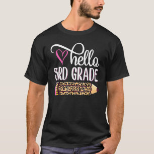 Camiseta Hola, 3° Grado Lápiz De Leopardo Rosa De Vuelta A