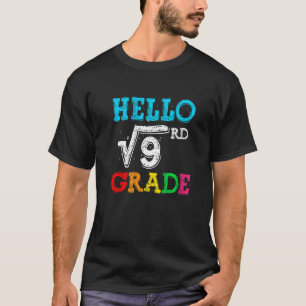 Camiseta Hola 3er grado raíz cuadrada de 9 matemáticas de v