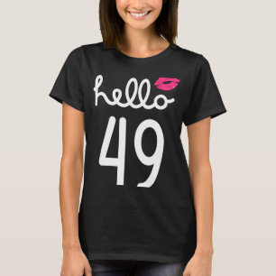 Camiseta Hola 49 años 49º cumpleaños Capítulo 49 para mujer