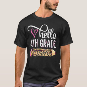 Camiseta Hola 4 Grado Lápiz De Leopardo Rosa De Vuelta A Sc