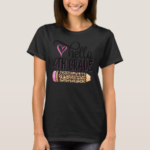 Camiseta Hola 4 Grado Lápiz De Leopardo Rosa De Vuelta A Sc