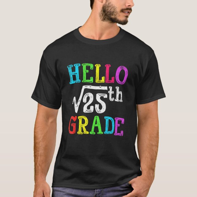 Camiseta Hola 5° Grado Raíz Cuadrada De 25 Math De Vuelta A (Anverso)