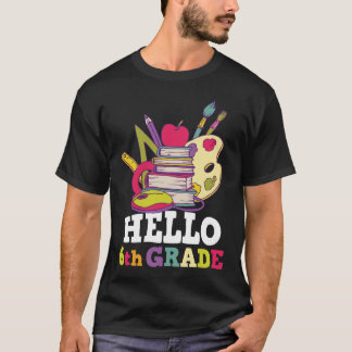 Camiseta Hola 6° grado de vuelta a la escuela